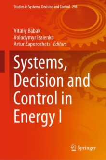 Systems, Decision and Control in Energy I