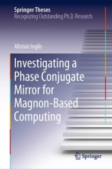 Investigating a Phase Conjugate Mirror for Magnon-Based Computing