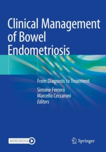 Clinical Management of Bowel Endometriosis : From Diagnosis to Treatment