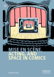 Mise en scene, Acting, and Space in Comics