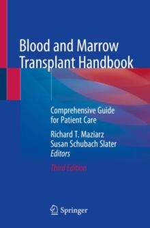 Blood and Marrow Transplant Handbook : Comprehensive Guide for Patient Care