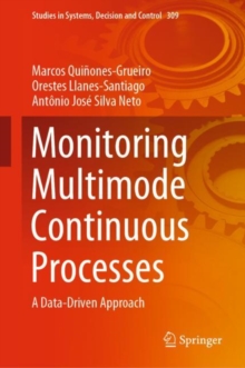 Monitoring Multimode Continuous Processes : A Data-Driven Approach