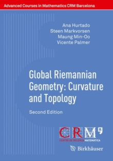 Global Riemannian Geometry: Curvature and Topology