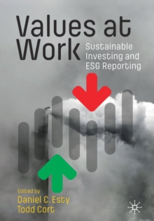 Values at Work : Sustainable Investing and ESG Reporting