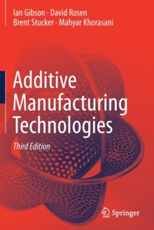 Additive Manufacturing Technologies