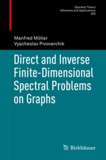 Direct and Inverse Finite-Dimensional Spectral Problems on Graphs