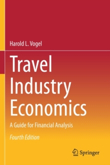 Travel Industry Economics : A Guide for Financial Analysis