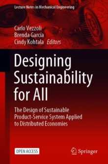 Designing Sustainability for All : The Design of Sustainable Product-Service Systems Applied to Distributed Economies