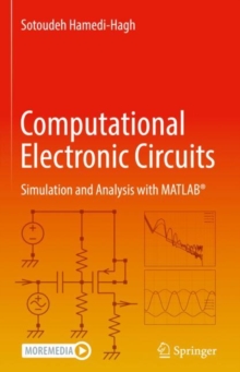 Computational Electronic Circuits : Simulation and Analysis with MATLAB