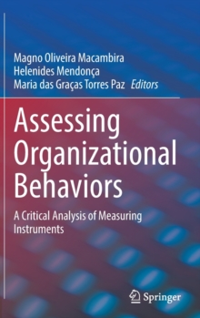 Assessing Organizational Behaviors : A Critical Analysis of Measuring Instruments