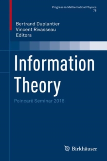 Information Theory : Poincare Seminar 2018