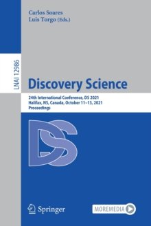 Discovery Science : 24th International Conference, DS 2021, Halifax, NS, Canada, October 1113, 2021, Proceedings