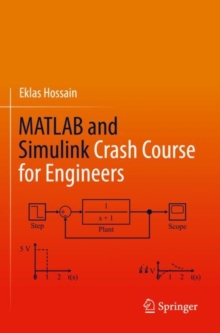 MATLAB and Simulink Crash Course for Engineers