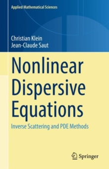 Nonlinear Dispersive Equations : Inverse Scattering and PDE Methods