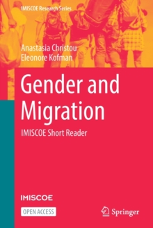 Gender and Migration : IMISCOE Short Reader