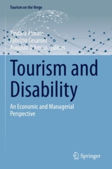 Tourism and Disability : An Economic and Managerial Perspective