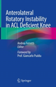 Anterolateral Rotatory Instability in ACL Deficient Knee