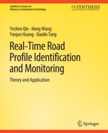 Real-Time Road Profile Identification and Monitoring : Theory and Application