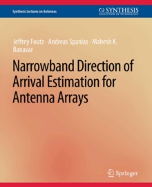 Narrowband Direction of Arrival Estimation for Antenna Arrays