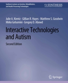 Interactive Technologies and Autism, Second Edition