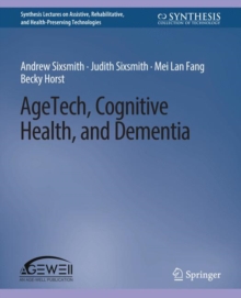 AgeTech, Cognitive Health, and Dementia