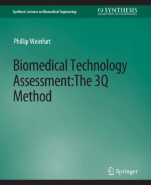 Biomedical Technology Assessment : The 3Q Method