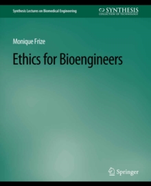 Ethics for Bioengineers