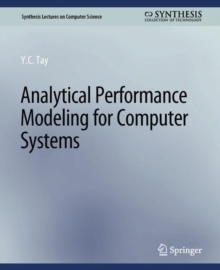 Analytical Performance Modeling for Computer Systems