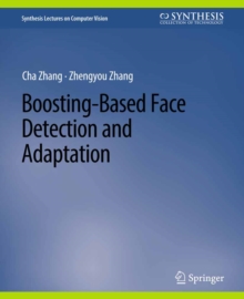 Boosting-Based Face Detection and Adaptation