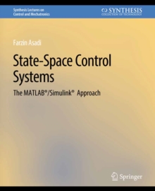 State-Space Control Systems : The MATLAB(R)/Simulink(R) Approach