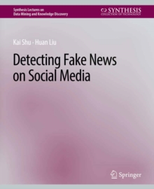 Detecting Fake News on Social Media