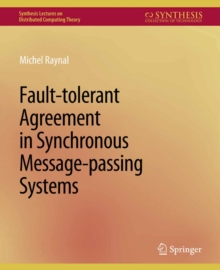 Fault-tolerant Agreement in Synchronous Message-passing Systems