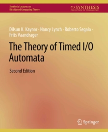 The Theory of Timed I/O Automata, Second Edition