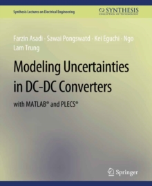 Modeling Uncertainties in DC-DC Converters with MATLAB(R) and PLECS(R)