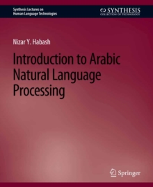 Introduction to Arabic Natural Language Processing