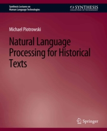 Natural Language Processing for Historical Texts