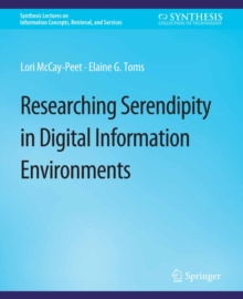 Researching Serendipity in Digital Information Environments