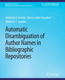 Automatic Disambiguation of Author Names in Bibliographic Repositories