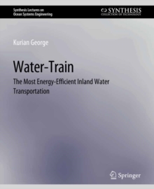 Water-Train : The Most Energy-Efficient Inland Water Transportation