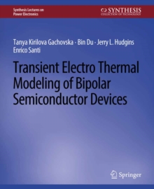 Transient Electro-Thermal Modeling on Power Semiconductor Devices