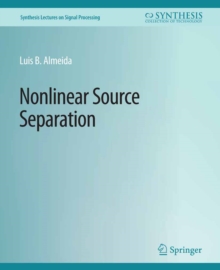 Nonlinear Source Separation