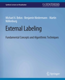 External Labeling : Fundamental Concepts and Algorithmic Techniques