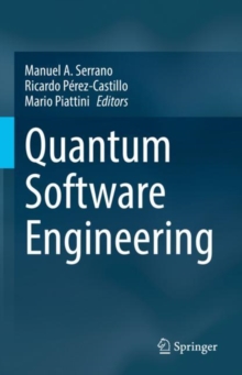 Quantum Software Engineering