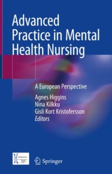 Advanced Practice In Mental Health Nursing : A European Perspective