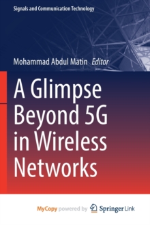 A Glimpse Beyond 5G in Wireless Networks