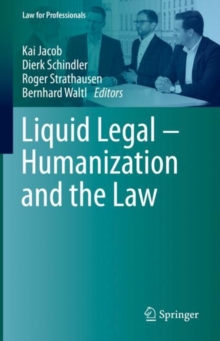 Liquid Legal - Humanization and the Law