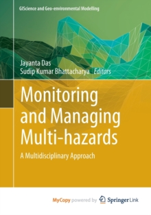 Monitoring and Managing Multi-hazards : A Multidisciplinary Approach