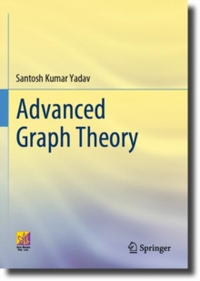 Advanced Graph Theory