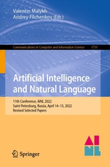 Artificial Intelligence and Natural Language : 11th Conference, AINL 2022, Saint Petersburg, Russia, April 14-15, 2022, Revised Selected Papers