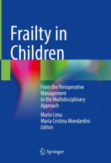 Frailty in Children : From the Perioperative Management to the Multidisciplinary Approach